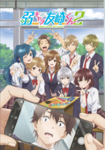 Nonton Anime Jaku-Chara Tomozaki-kun 2nd Stage Sub Indo Streaming / Download