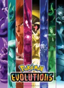 Nonton Anime Pokemon Evolutions Episode 6 Sub Indo Streaming / Download