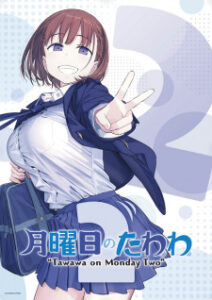 Nonton Anime Getsuyoubi No Tawawa 2 Episode 1 Sub Indo Streaming / Download