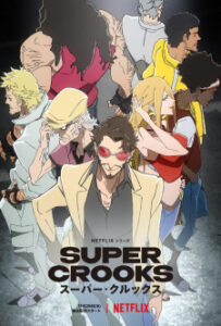 Nonton Anime Super Crooks Sub Indo Streaming / Download