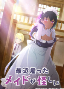 Nonton Anime Saikin Yatotta Maid Ga Ayashii Sub Indo Streaming / Download