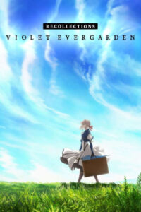 Nonton Anime Violet Evergarden: Recollections Episode 1 Sub Indo Streaming / Download