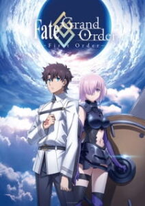 Nonton Anime Fate/Grand Order: First Order Sub Indo Streaming / Download