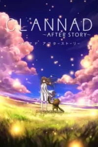 Nonton Anime Clannad: After Story Sub Indo Streaming / Download