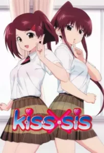 Nonton Anime Kiss X Sis Sub Indo Streaming / Download