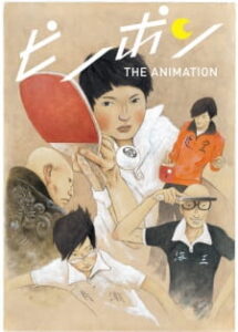 Nonton Anime Ping Pong The Animation Sub Indo Streaming / Download