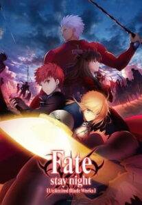 Nonton Anime Fate/stay Night: Unlimited Blade Works Sub Indo Streaming / Download