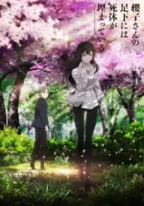 Nonton Anime Sakurako-san No Ashimoto Ni Wa Shitai Ga Umatteiru Sub Indo Streaming / Download